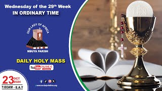 Wednesday of the Twenty-ninth Week in Ordinary Time |Daily TV Mass, Wednesday 23rd October, 2024