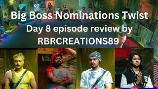 Big Boss Telugu Season 8 ll Day 8 Episode Review ll Big Boss Nominations twist