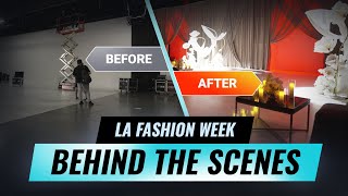 Behind the Scenes at LA Fashion Week Installation by Rent For Event