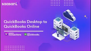 Migrate to QuickBooks Desktop to QuickBooks Online