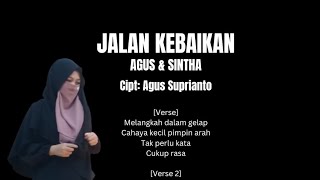 JALAN KEBAIKAN - Agus Suprianto