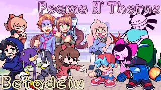 Poems N' Thorns But Everyone Sings it [FNF]