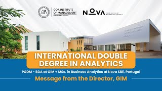 International Double Degree in Analytics- A Pioneering 2-Year Program |  Message from GIM's Director