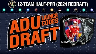 Fantasy Football Draft 2024 (ADU Launch Codes Half-PPR)