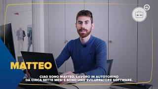 Inside Autotorino || Matteo - Sviluppatore Sotware