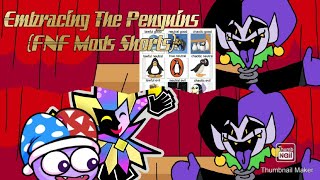 Friday Night Funkin' Mods Shorts (Jester Edition) - Embracing The Penguins Memes