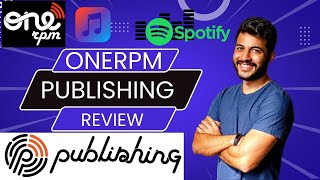 Onerpm NEW One Publishing Global Service  In dept Review