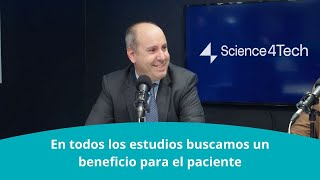 "La investigación clínica ofrece oportunidades a los pacientes de cáncer"  Dr. Javier Cortés