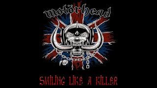 Motörhead - Smiling Like A Killer (Russian Version)