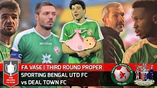 FA VASE | SPORTING BENGAL vs DEAL TOWN | THIRD ROUND PROPER | PENALTY SHOOTOUT DRAMA