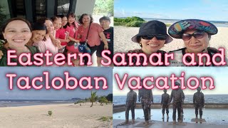 Vacation at Samar and Tacloban|Summer time