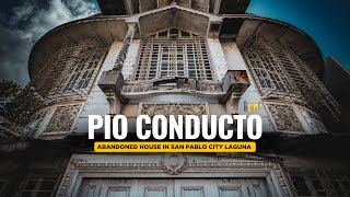 ANG BAHAY NA GINAMIT NOON SA HORROR FILM NA TIYANAK 1988! DON PIO CONDUCTO ANCESTRAL HOUSE 1924