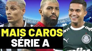 [INACREDITÁVEL] Jogadores Mais Caros da Série A do Brasileirão|brasileirão série a 2022