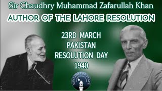 Chaudhry Muhammad Zafrulla Khan’s Services to Pakistan #23march1940