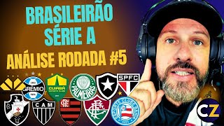 Análise do Brasileirão série A com as Melhores Dicas e Palpites, Rodada#05