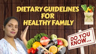 Dietary Guidelines For Healthy Living। Nutritional Guidelines For Healthy Family। Dr. Seema