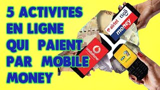 mobile money : gagner de l'argent  en ligne (Orange Money, Airtel  money, MTN, M-PSA