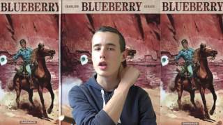 La chronique ActuSF de Louis sur la série "Blueberry"