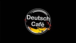 DEUTSCH CAFE KULLANIM KILAVUZU