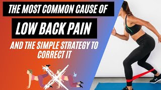 Most Common Cause Of Back Pain With Exercise That I See And How To Go Relief