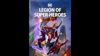 Legion of Super Heroes 2023 💥 Trailer 💥 Action/Adventure/Animation 💥Studio (Warner Bros.)