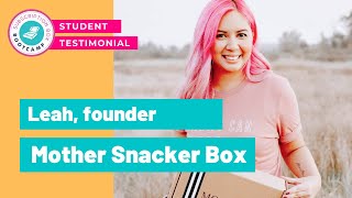 Subscription Box Bootcamp Testimonial - Mother Snacker