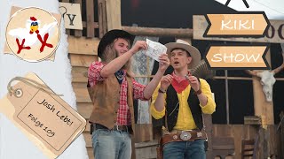 KiKi-Show 109 | Lucky Luke Camptheater  | Josh Lebt!