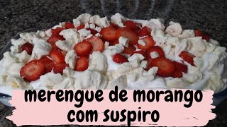 MERENGUE DE MORANGO COM SUSPIRO FÁCIL