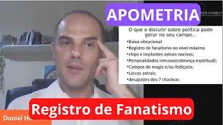 Apometria: Registro de fanatismo