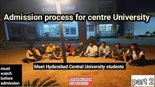 Hyderabad University admission process। Central University admission process। #centraluniversities