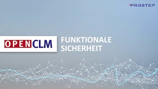 OpenCLM Funktionale Sicherheit