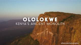 Mt. Ololokwe - Kenya's Ancient Inselberg