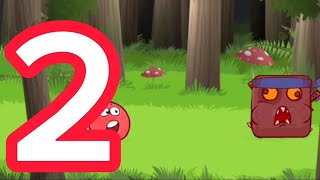 Red Ball 4 | Gameplay Walkthrough Part 2 | غابة عميقة ( IOS_Android )