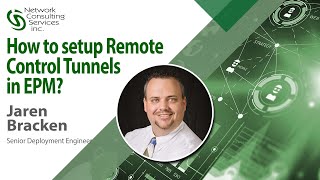 How to setup Remote Control Tunnels in Ivanti EPM