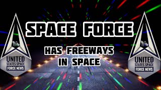 FREEWAYS in space!?