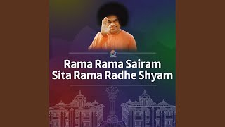 Rama Rama Sairam Sita Rama Radhe Shyam