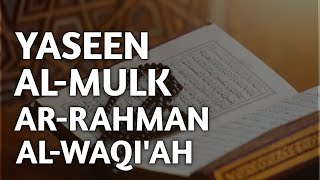 SURAH YASEEN || AL- WAQI'AH || AR-RAHMAN || AL- MULK || BEAUTIFUL QURAN RECITATION || AL-IHSAN TV