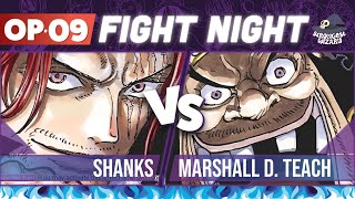 Shanks vs Blackbeard: One Piece Card Game : OP09 Match