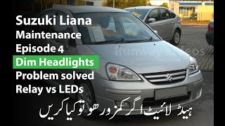 Suzuki Liana maintenance episode 4 | Dim headlights problem LEDs vs relay | Runway Videos