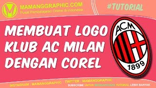 Membuat Logo Klub AC Milan dengan Corel