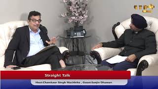 Straight Talk with Chamkaur Machhike ll Guest: Sanjiv Dhawan  PTN24