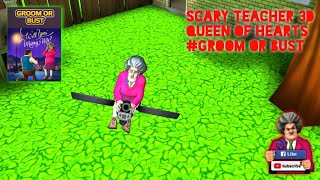 Scary Teacher 3D/Queen Of Hearts/GROOM OR BUST/Guru Terbang Naik Drone/Damat Ya Da Başarısızlık