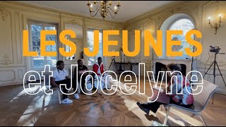 Interviews croisées : les jeunes et Joselyne