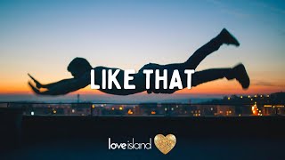 GRACEY & Alexander 23 - Like That (Lyrics) | Love Island 2022