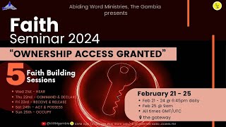 Faith Seminar 2024 - HEAR | Day 1 - 21st February 2024