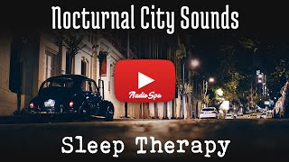 City Ambient Noise | Sleep Therapy | No Sirens | White Noise for Sleeping