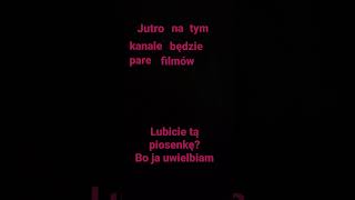 Lubicie tą piosenkę