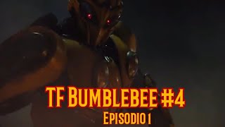 TRANSFORMERS BUMBLEBEE #4: E1: EL REGRESO DE BUMBLEBEE (Mini Parodia Loquendo)