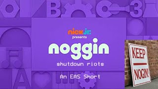 EAS Short - NOGGIN App Shutdown Riots (Nick Jr. Riot 3)