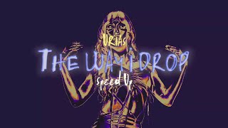 Urias - The Way I Drop (Speed Up)